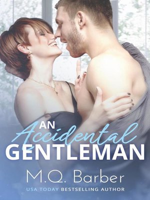 cover image of An Accidental Gentleman